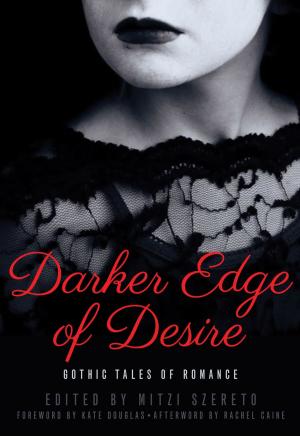 Cover of the book Darker Edge of Desire by Sasha Grey