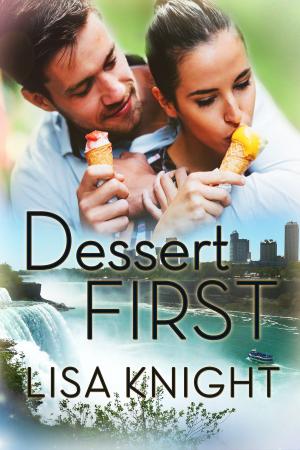 Cover of the book Dessert First by Lacey Wolfe