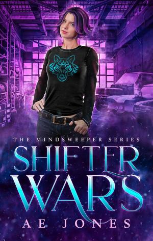Cover of the book Shifter Wars by Iris Balfour