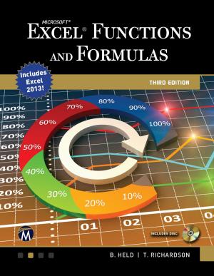 Cover of the book Microsoft Excel Functions and Formulas by Bernd Held, Brian Moriarty, Theodor Richardson