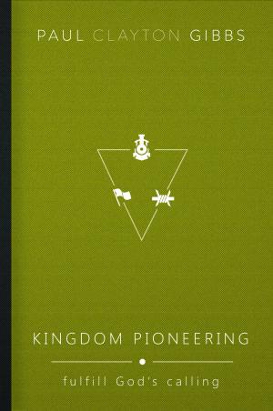 Cover of the book Kingdom Pioneering by Sam Harris