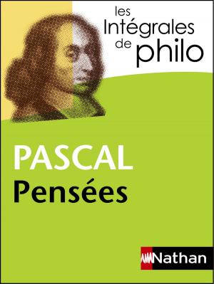 Book cover of Intégrales de Philo - PASCAL, Pensées