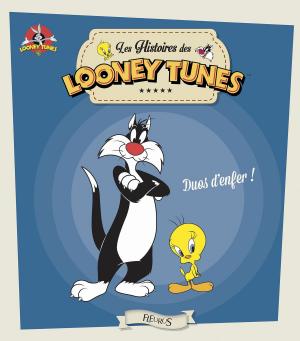 Cover of the book Looney Tunes, duos d'enfer ! by Bruno Guillou, Nicolas Sallavuard, François Roebben, Nicolas Vidal