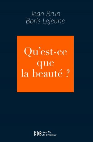 Cover of the book Qu'est-ce que la beauté ? by Pierre Gibert, Yves de Gentil-Baichis