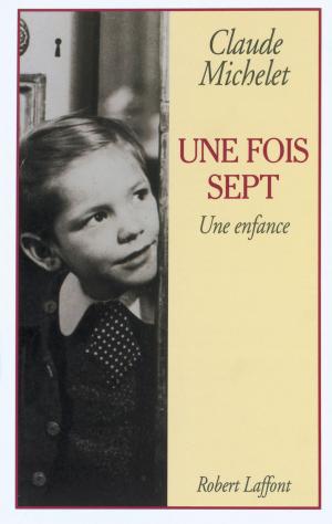 Cover of the book Une fois sept by Guillaume BINET, Pauline GUÉNA