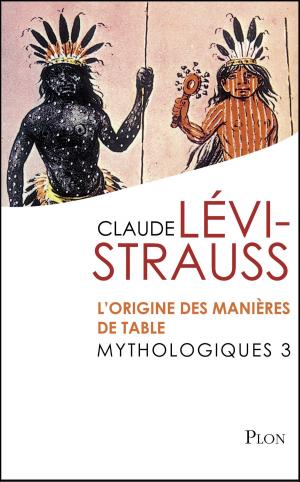 Book cover of Mythologiques 3 : L'origine des manières de table