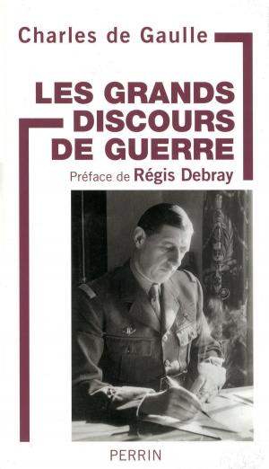 Cover of the book Les grands discours de guerre by Jean ANGLADE