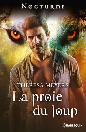 Cover of the book La proie du loup by Sandra Marton