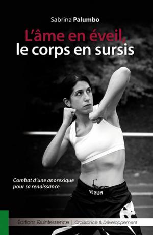Cover of the book L'âme en éveil, le corps en sursis by Samantha Marcus