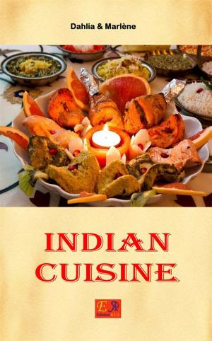 Cover of the book Indian Cuisine by Daphne & Cloe