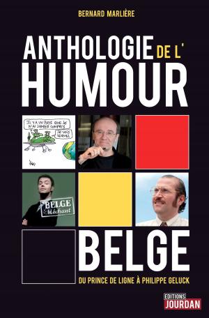 Cover of the book Anthologie de l'humour belge by Nicolas Ancion, Editions Jourdan