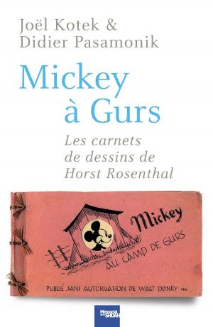 Cover of the book Mickey à Gurs by Joël Raguénès