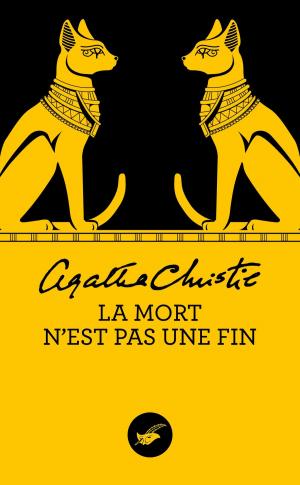 Cover of the book La mort n'est pas une fin (Nouvelle traduction révisée) by Agatha Christie