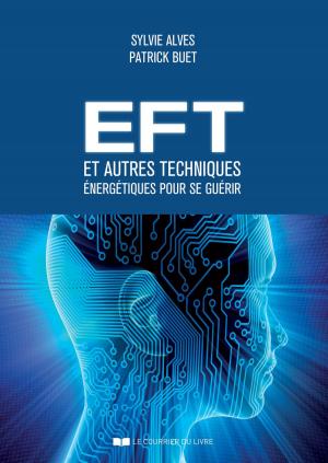 Cover of the book EFT et autres techniques énergétiques pour se guérir by Susan Shumsky