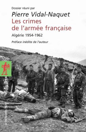 Cover of the book Les crimes de l'armée française by Jean-Pierre DUPUY