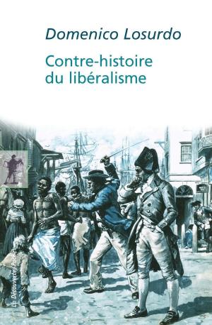 Book cover of Contre-histoire du libéralisme