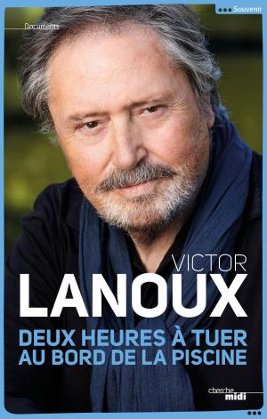 Cover of the book Deux heures à tuer au bord de la piscine by Patrice DELBOURG