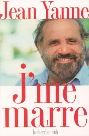 bigCover of the book J'me marre by 