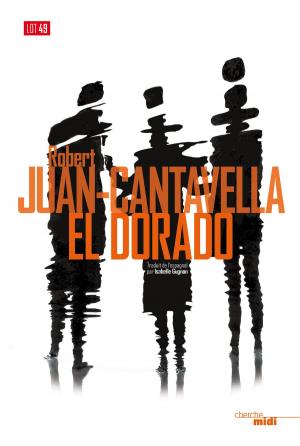 Cover of the book El Dorado by Raúl Gay Navarro, Iñaki Gabilondo