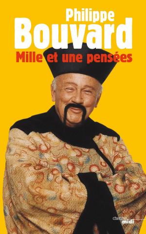 Cover of the book Mille et une pensées by Anna MCPARTLIN
