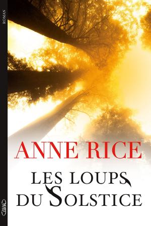 Cover of the book Les Loups du Solstice by Sophie Audouin-mamikonian