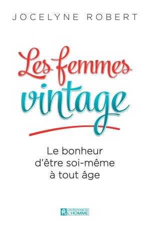 Cover of the book Les femmes vintage by Jocelyne Robert