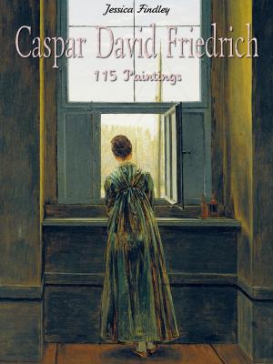 Cover of the book Caspar David Friedrich: 115 Paintings by Munindra Misra, मुनीन्द्र मिश्रा