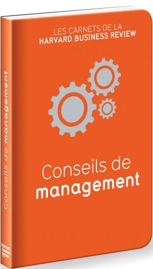 bigCover of the book Les carnets de la HBR conseils de management by 