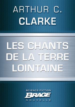 Cover of the book Les Chants de la Terre lointaine by Ed. Greenwood