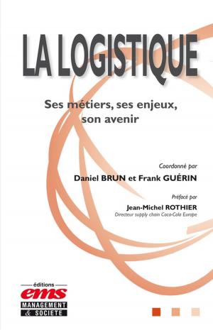 Cover of the book La logistique by Bernard Cova, Olivier BADOT