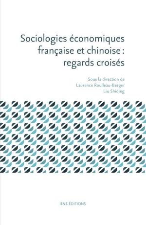 Cover of the book Sociologies économiques française et chinoise : regards croisés by Pierre Duhem
