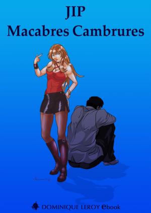 Cover of the book Macabres Cambrures by James Lovebirch