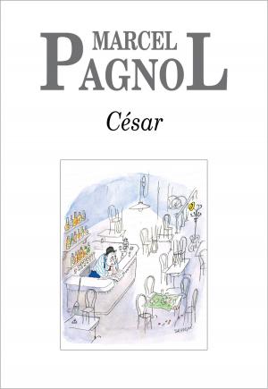 Cover of the book César by Marcel Pagnol
