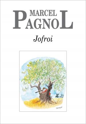 Cover of the book Jofroi by Marcel Pagnol