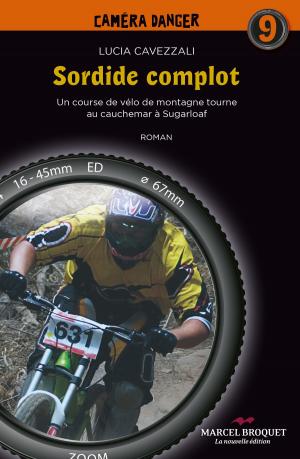 Cover of the book Sordide complot by Charles Prévost-Linton