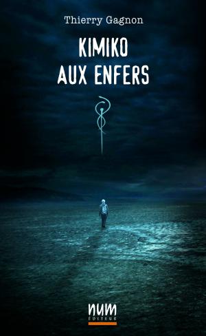 Cover of the book Kimiko aux enfers by Deanna Chase