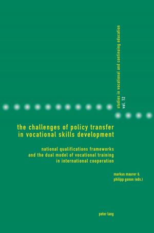 Cover of the book The Challenges of Policy Transfer in Vocational Skills Development by Henry A. Giroux