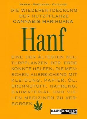 Cover of the book Die Wiederentdeckung der Nutzpflanze Hanf by Wolf-Dieter Storl