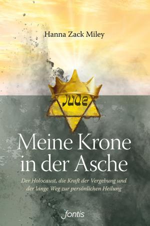 Cover of the book Meine Krone in der Asche by Damaris Kofmehl