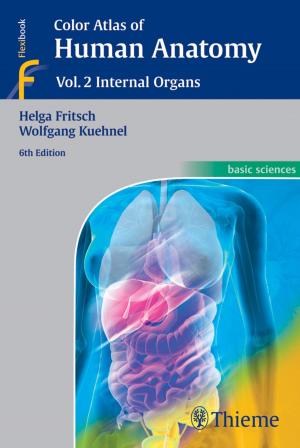 Cover of the book Color Atlas of Human Anatomy, Vol. 2: Internal Organs by Arne Ernst, Michael Herzog
