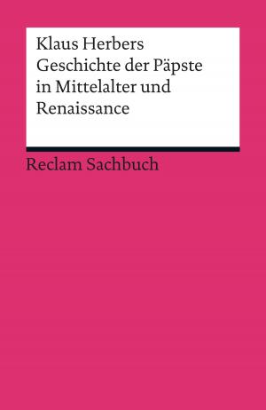 Cover of the book Geschichte der Päpste in Mittelalter und Renaissance by Theodor Pelster