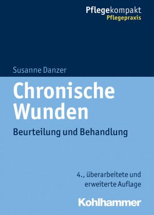Cover of the book Chronische Wunden by Anja Lüthy, Tanja Ehret