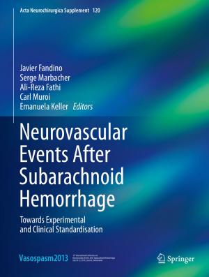 Cover of the book Neurovascular Events After Subarachnoid Hemorrhage by Michelle Geric