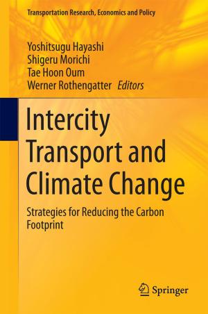 Cover of the book Intercity Transport and Climate Change by Krista Bonello Rutter Giappone