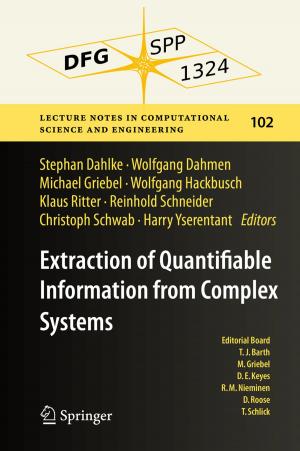 Cover of the book Extraction of Quantifiable Information from Complex Systems by Arun Chandrasekharan, Daniel Große, Rolf Drechsler