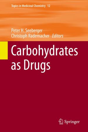 Cover of the book Carbohydrates as Drugs by Khanh D. Pham