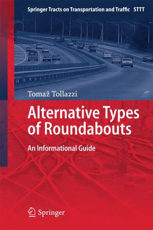 Cover of the book Alternative Types of Roundabouts by Patrick Reynaert, Wim Dehaene, Pieter A. J. Nuyts