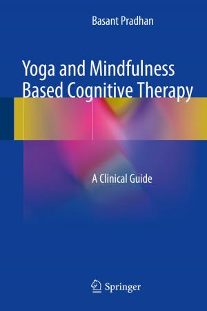 Cover of the book Yoga and Mindfulness Based Cognitive Therapy by Deepansh Sharma