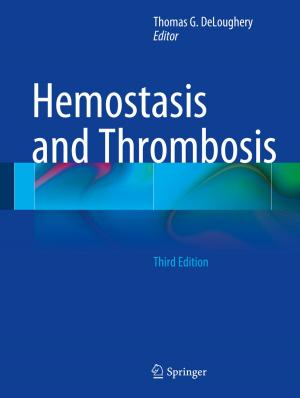 Cover of the book Hemostasis and Thrombosis by Joshua Pelleg