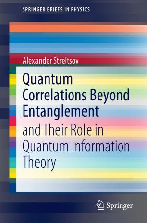 Cover of the book Quantum Correlations Beyond Entanglement by Tsviatko Rangelov, Petia Dineva, Dietmar Gross, Ralf Müller